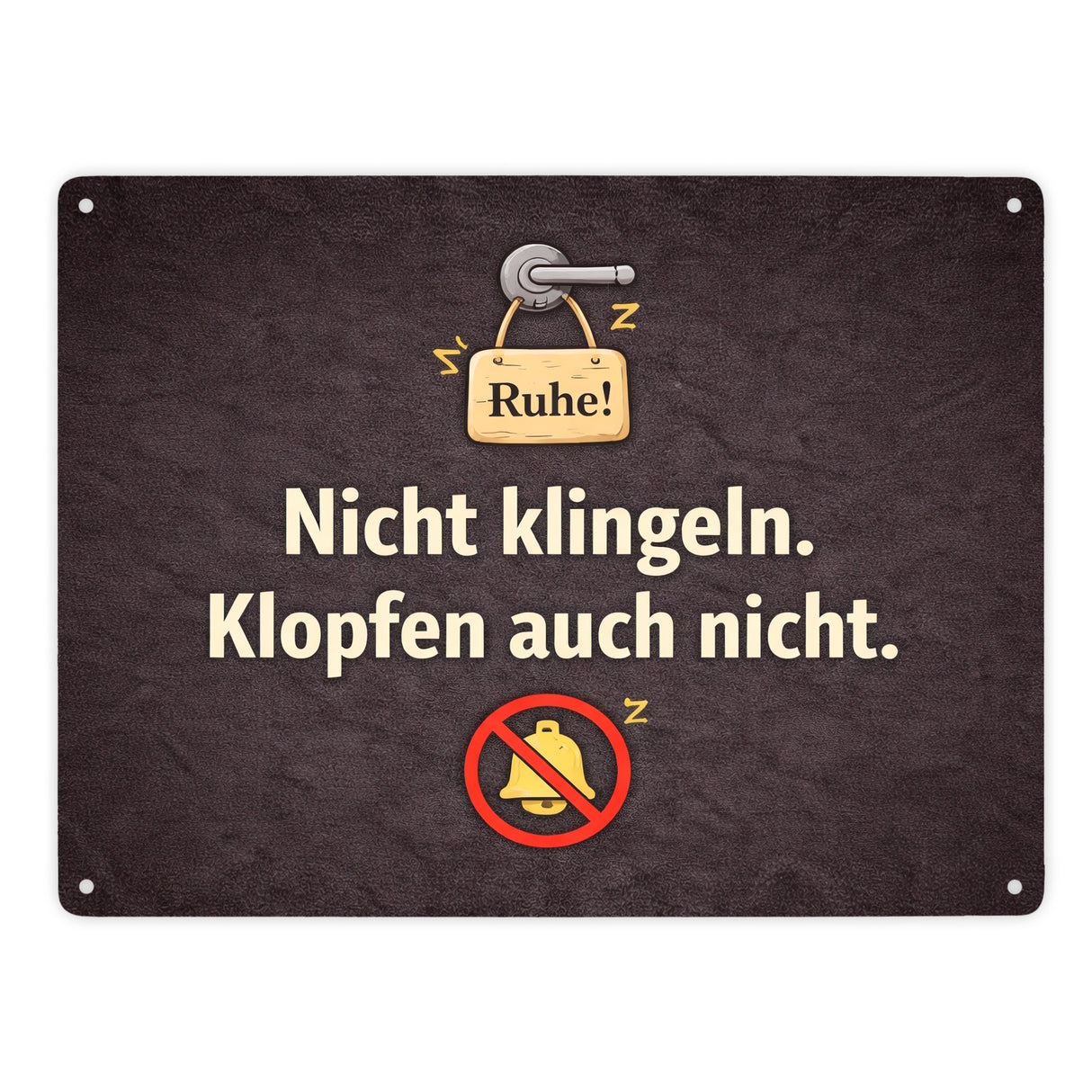 Nicht klingeln. Klopfen auch nicht. Türgriff Ruhe Metallschild in 15x20 cm