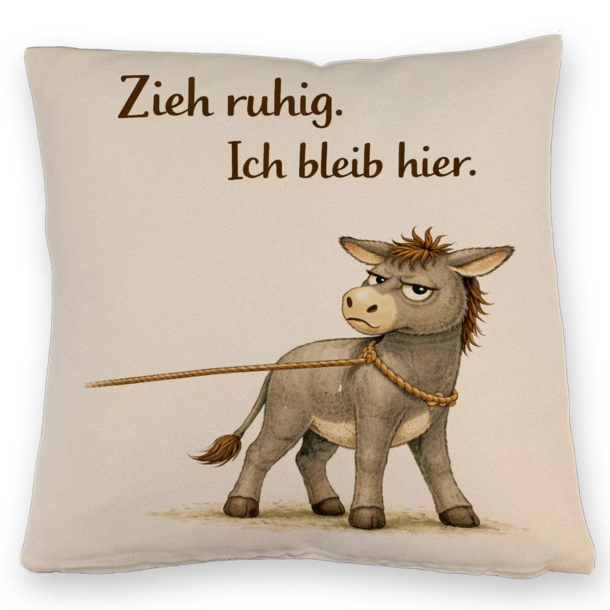 Eddi Esel Zieh ruhig Ich bleib hier Kissen für Eselfans