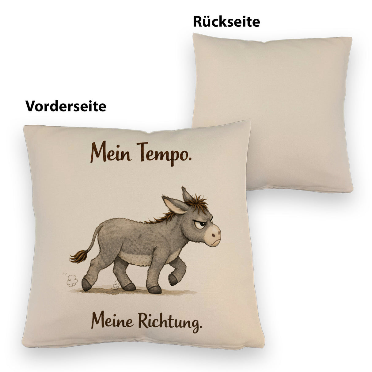 Eddi Esel Mein Tempo Meine Richtung Kissen für Tierfans