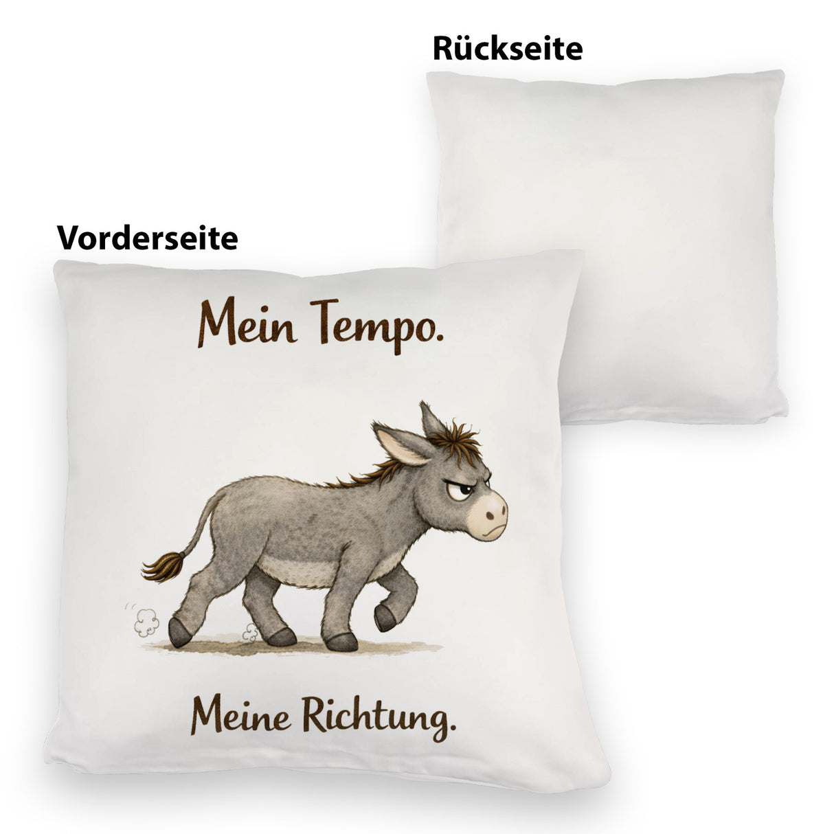 Eddi Esel Mein Tempo Meine Richtung Kissen für Tierfans