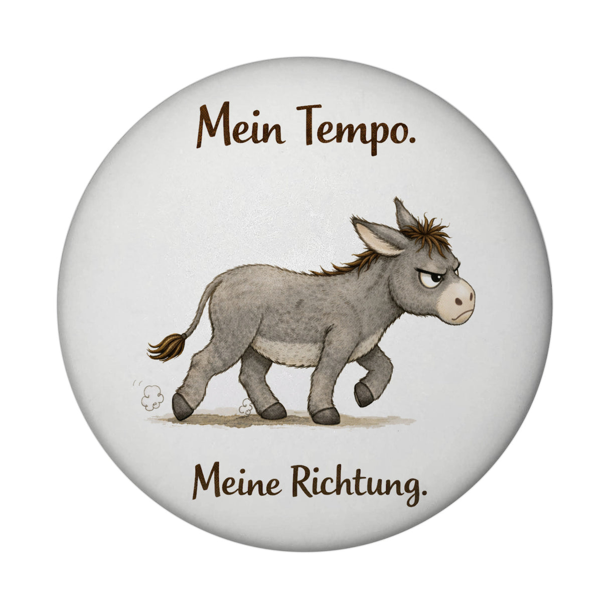 Eddi Esel Mein Tempo Meine Richtung Magnet für Tierfans