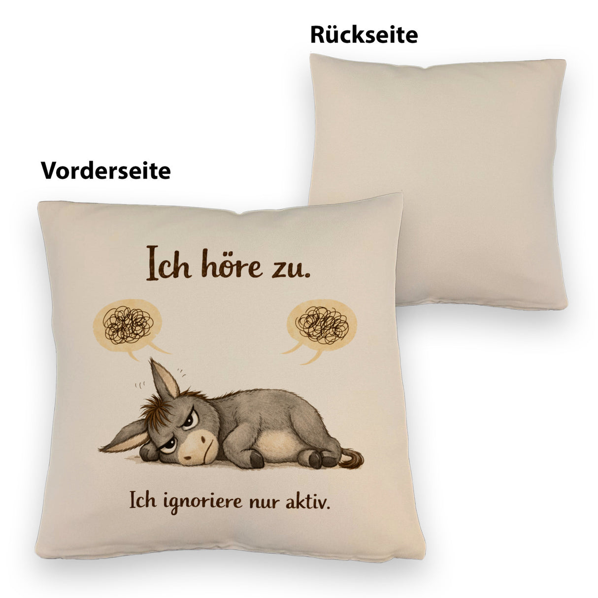 Eddi Esel Ich höre zu Ich ignoriere nur aktiv Kissen für Morgenmuffel