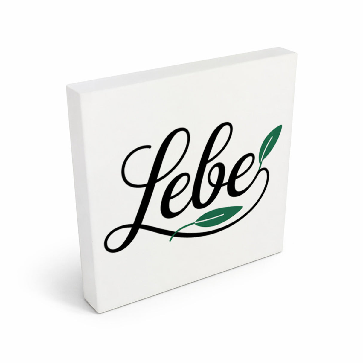 Lebensfreude Lebe Holzbild in 10x10 cm zum Stellen oder Aufhängen