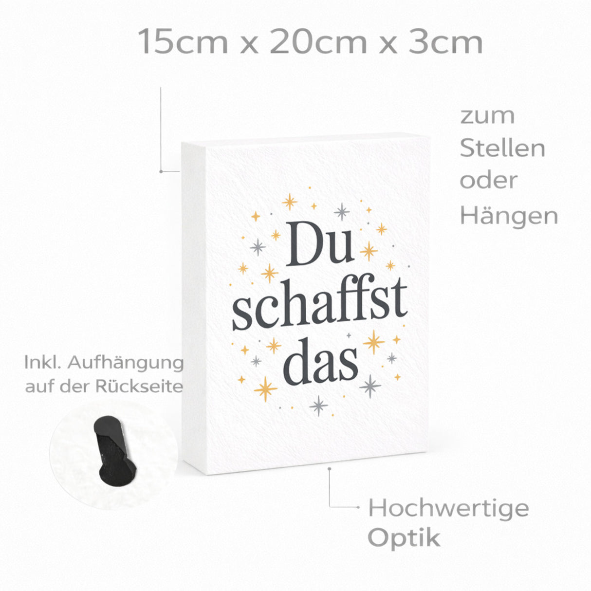 Du schaffst das Holzbild in 20x15 cm zum Stellen oder Aufhängen