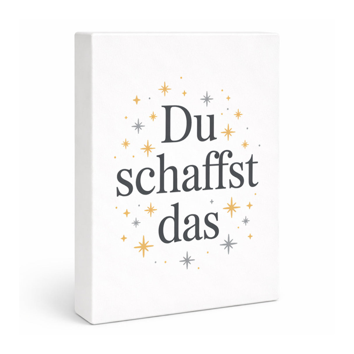 Du schaffst das Holzbild in 20x15 cm zum Stellen oder Aufhängen