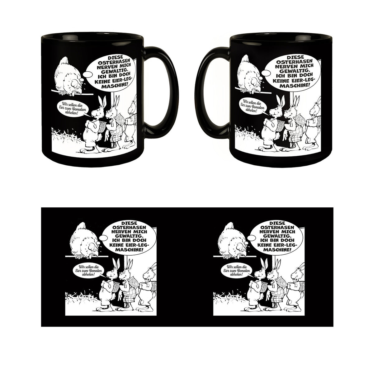 Osterhase und Huhn Tasse in Schwarz mit Spruch: Osterhasen nerven, keine Eier-Maschine!