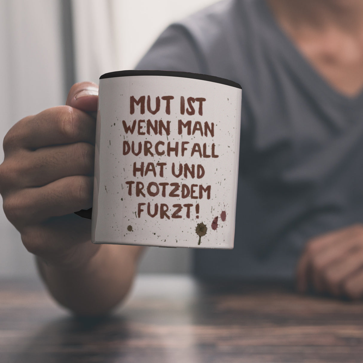 Mut ist wenn man Durchfall hat und trotzdem furzt Kaffeebecher