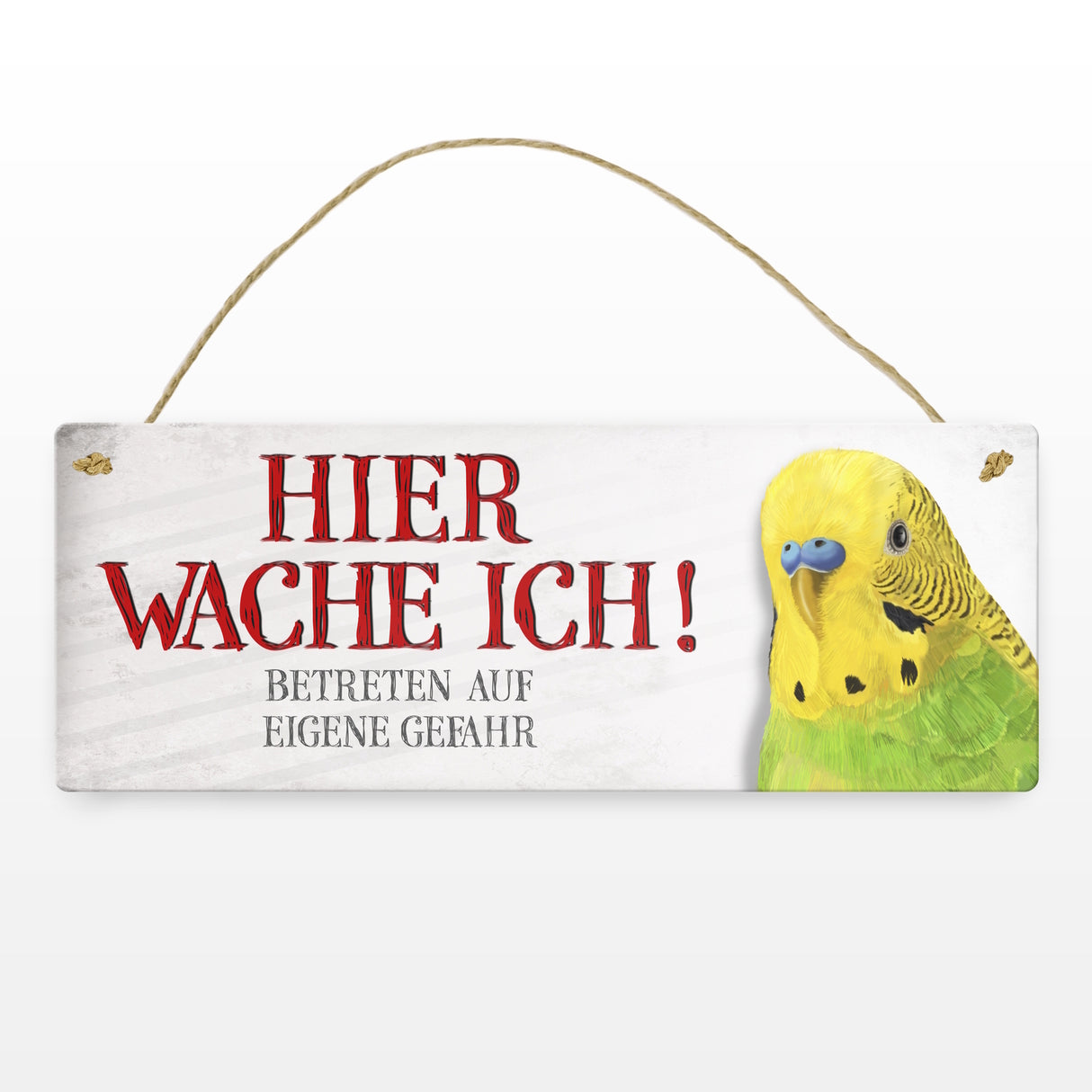 Metallschild mit Wellensittich Motiv und Spruch: Betreten auf eigene Gefahr ...