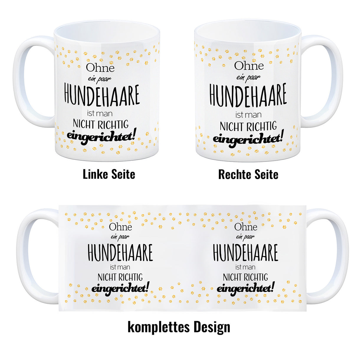 Ohne ein paar Hundehaare ist man nicht richtig eingerichtet! Kaffeebecher