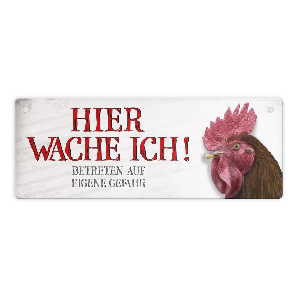 Metallschild mit Hahn Motiv und Spruch: Betreten auf eigene Gefahr ...