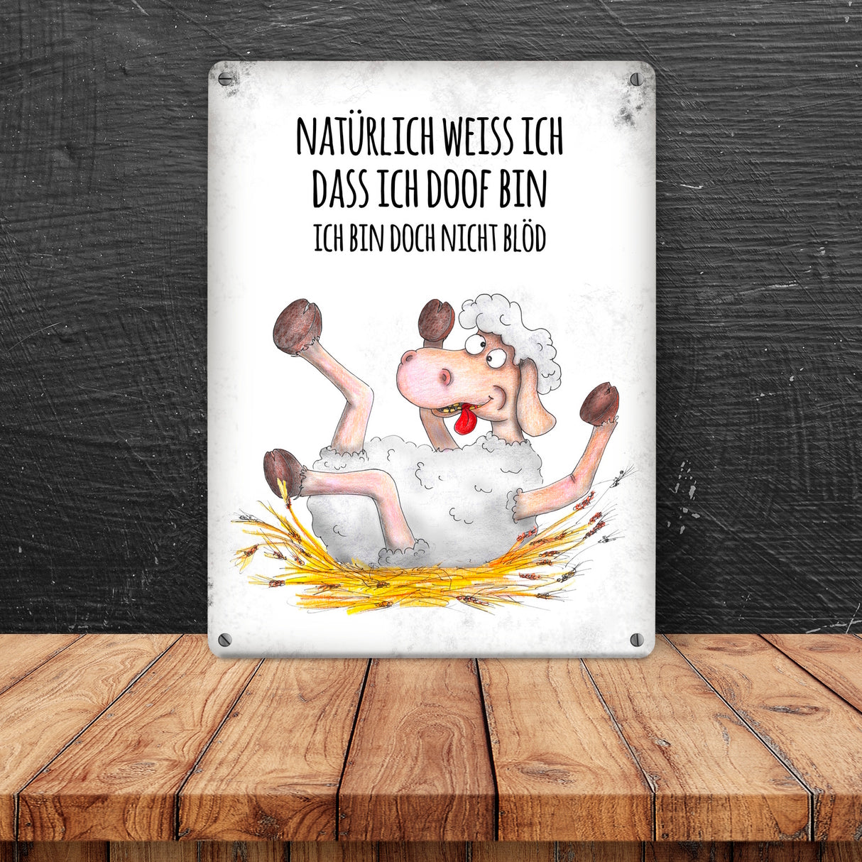 Metallschild mit Schaf Motiv und Spruch: Natürlich weiß ich, dass ich doof ...