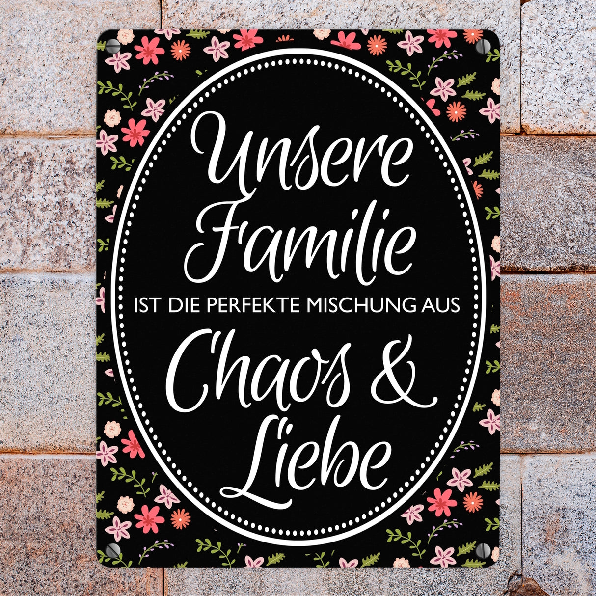 Metallschild mit Spruch: Unsere Familie ist die perfekte ...