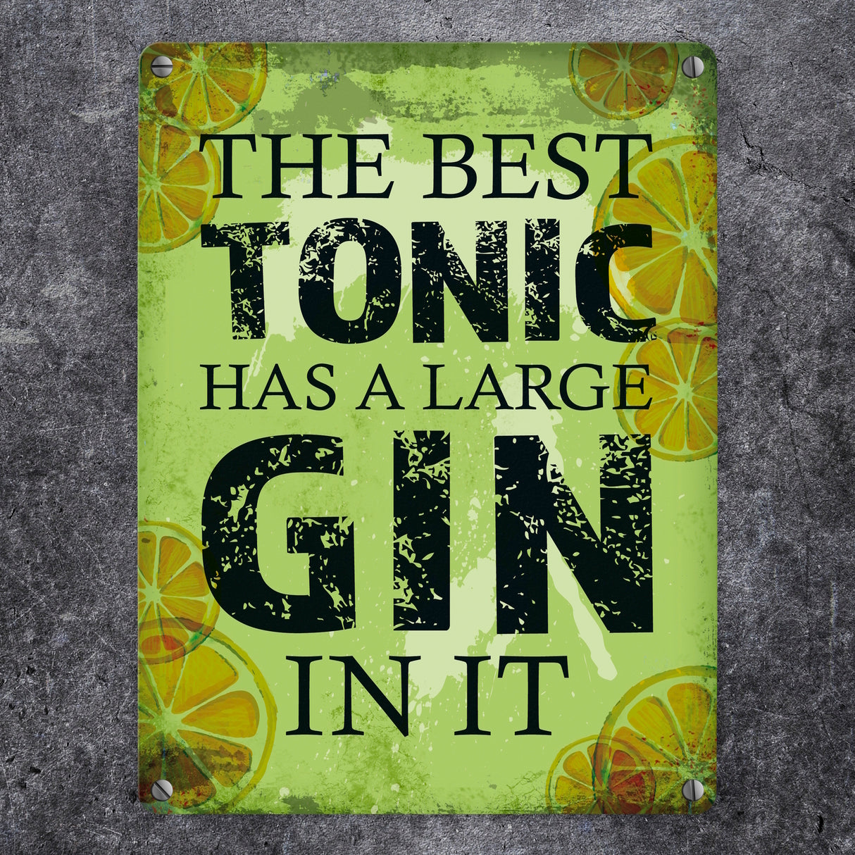 Metallschild mit Gin Tonic Motiv und Spruch: Best Tonic has Gin in it