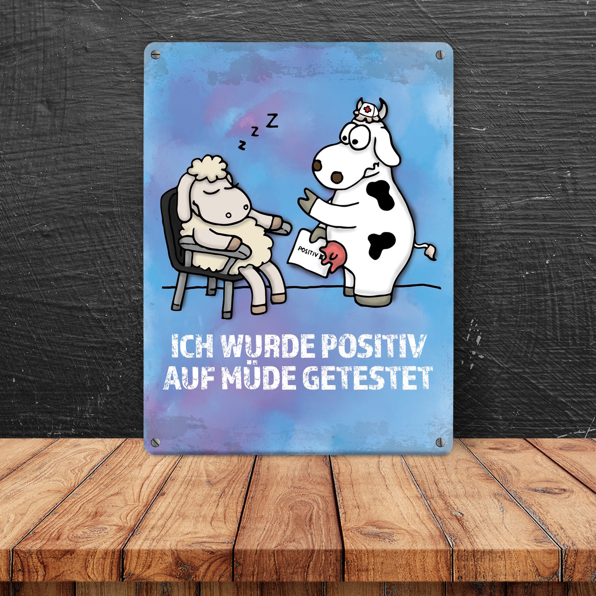 Metallschild mit Schaf und Kuh Motiv und Spruch: Positiv auf Müde getestet