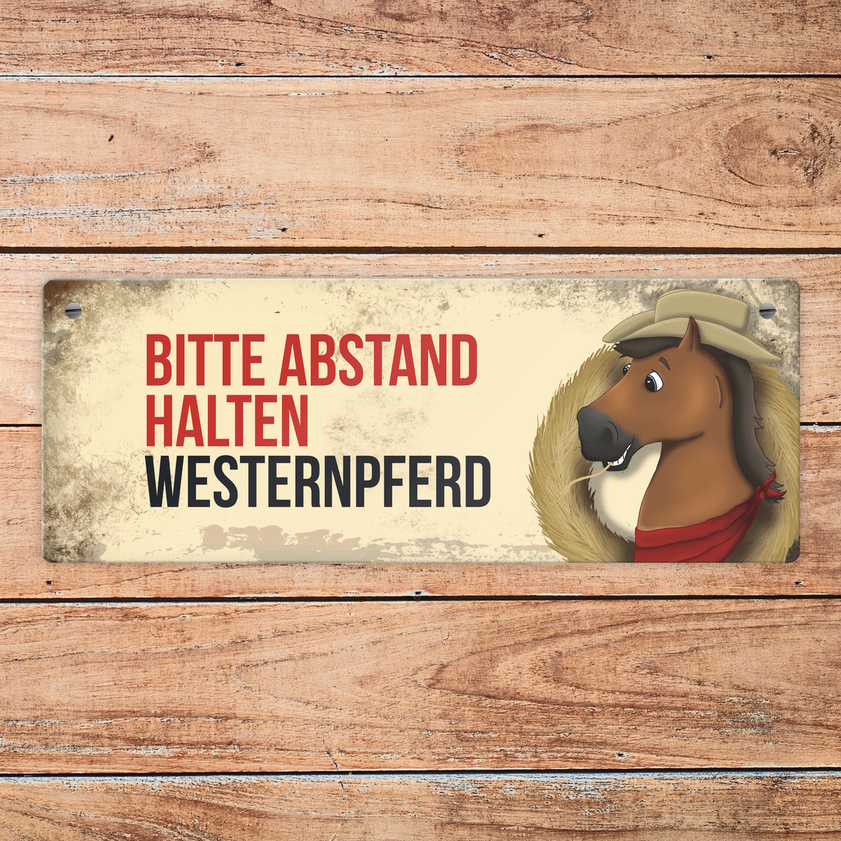 Metallschild mit braunem Westernpferd Motiv und Spruch: Bitte Abstand halten
