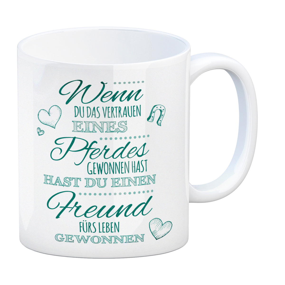 Kaffeebecher mit Spruch Wenn du das Vertrauen eines Pferdes gewonnen