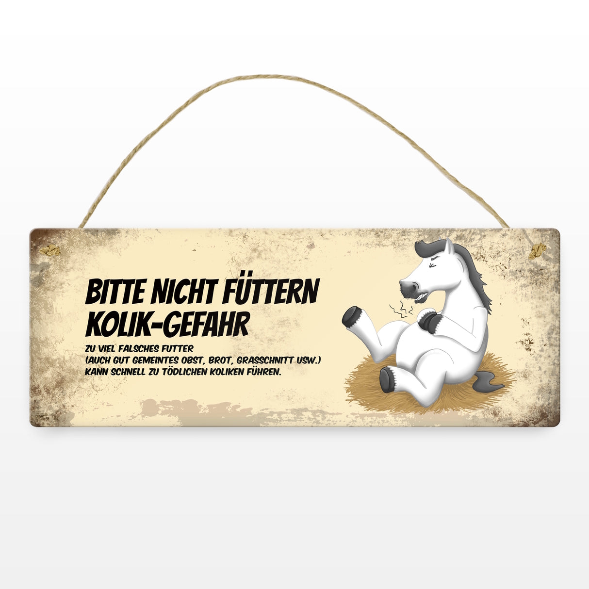 Metallschild mit weißem Pferd Motiv und Spruch: Bitte nicht füttern - Kolik-Gefahr