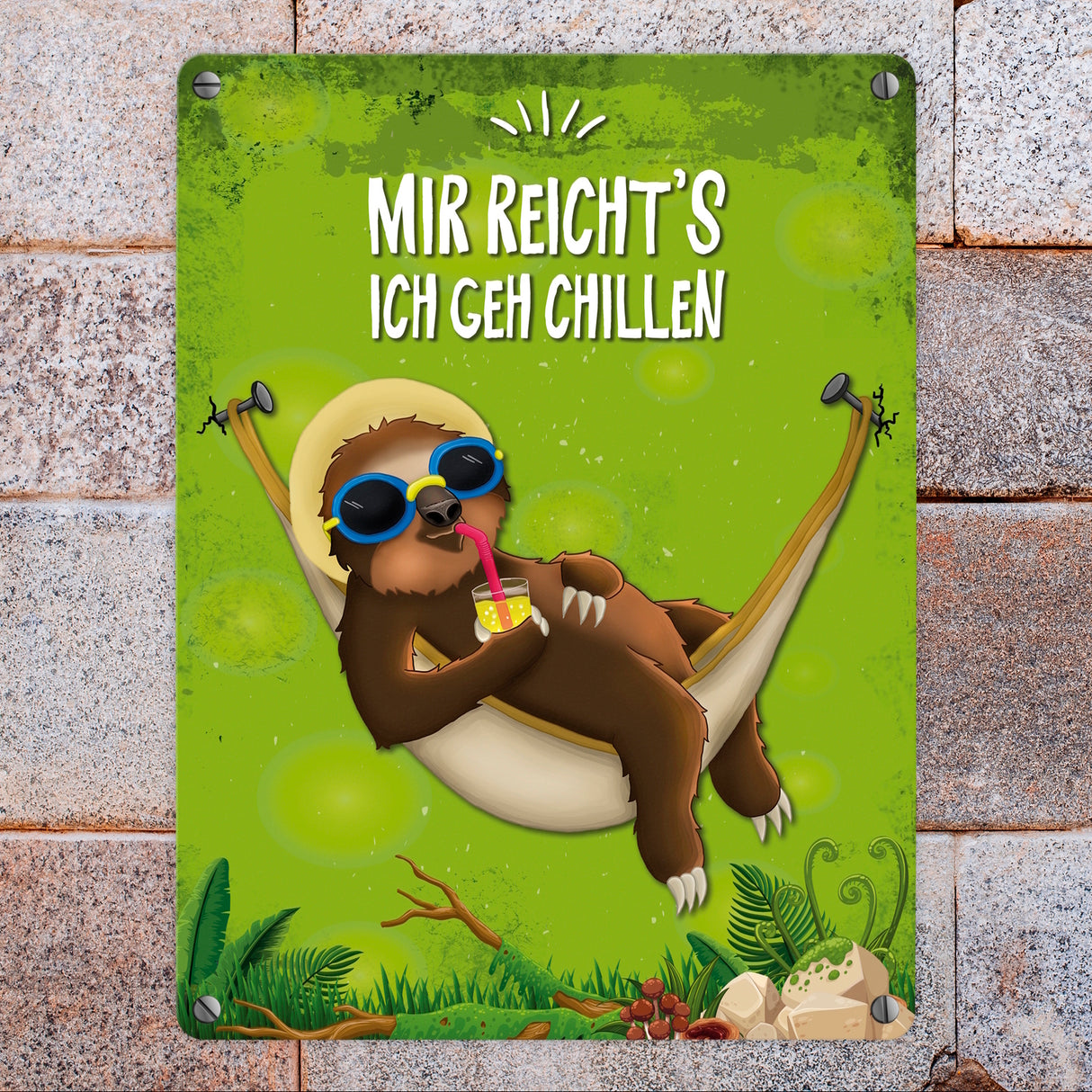 Metallschild mit Faultier in Hängematte Motiv und Spruch: Mir reicht's ich geh chillen