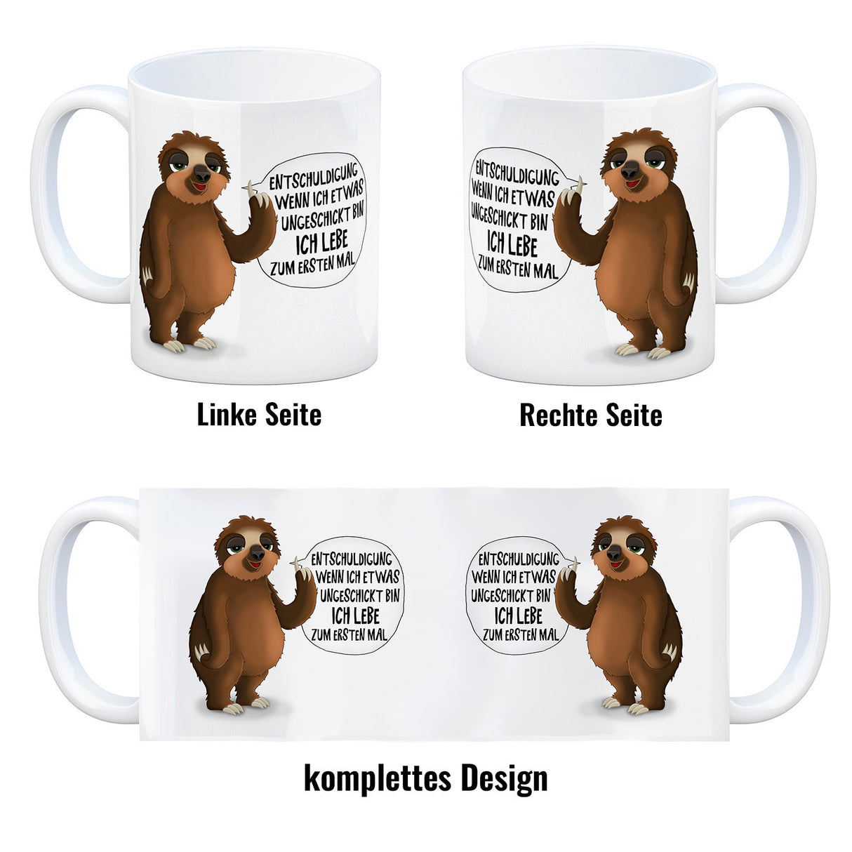 Entschuldigung wenn ich etwas ungeschickt bin… Faultier Kaffeebecher