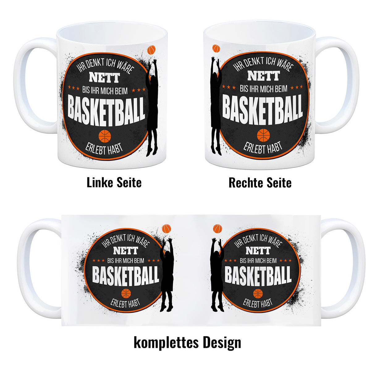 Ihr denkt ich wäre nett, bis ihr mich beim Basketball erlebt habt Kaffeebecher