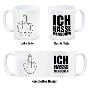 Kaffeebecher mit Mittelfinger Motiv und Spruch: Ich hasse Menschen