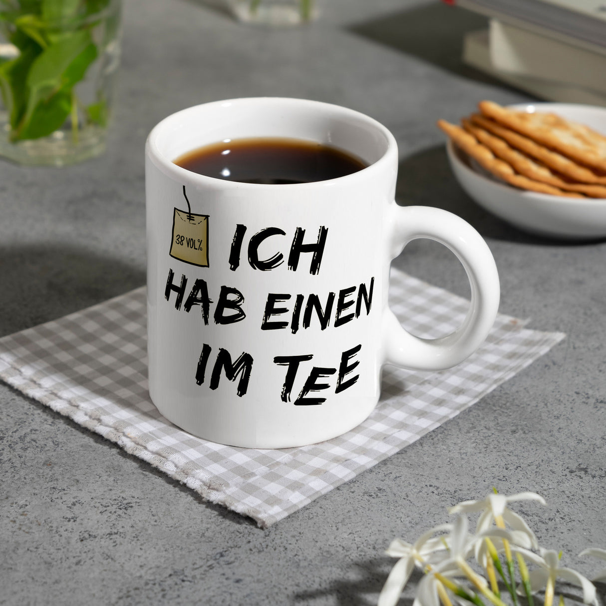Kaffeebecher mit Spruch: Ich hab einen im Tee