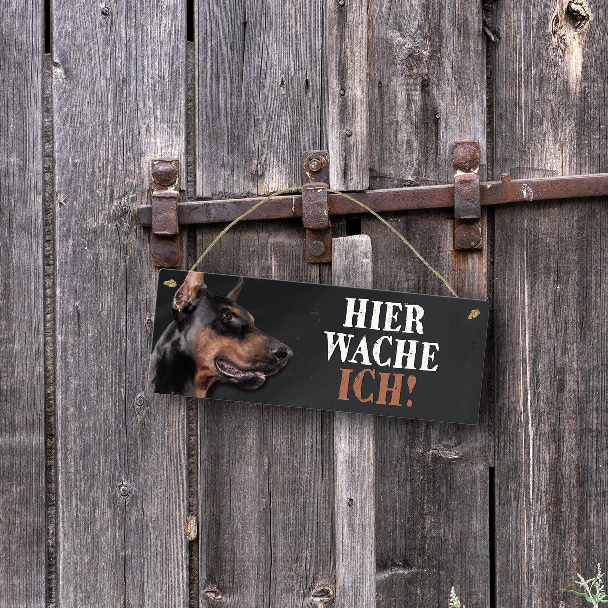 Metallschild mit Dobermann Motiv und Spruch: Hier wache ich!