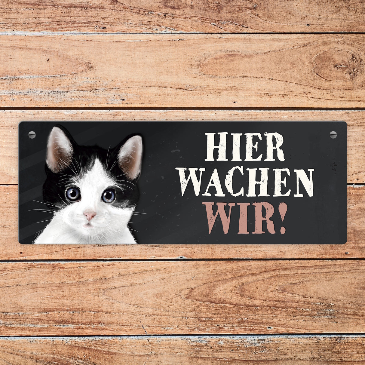 Metallschild mit Katze Motiv und Spruch: Hier wachen wir!