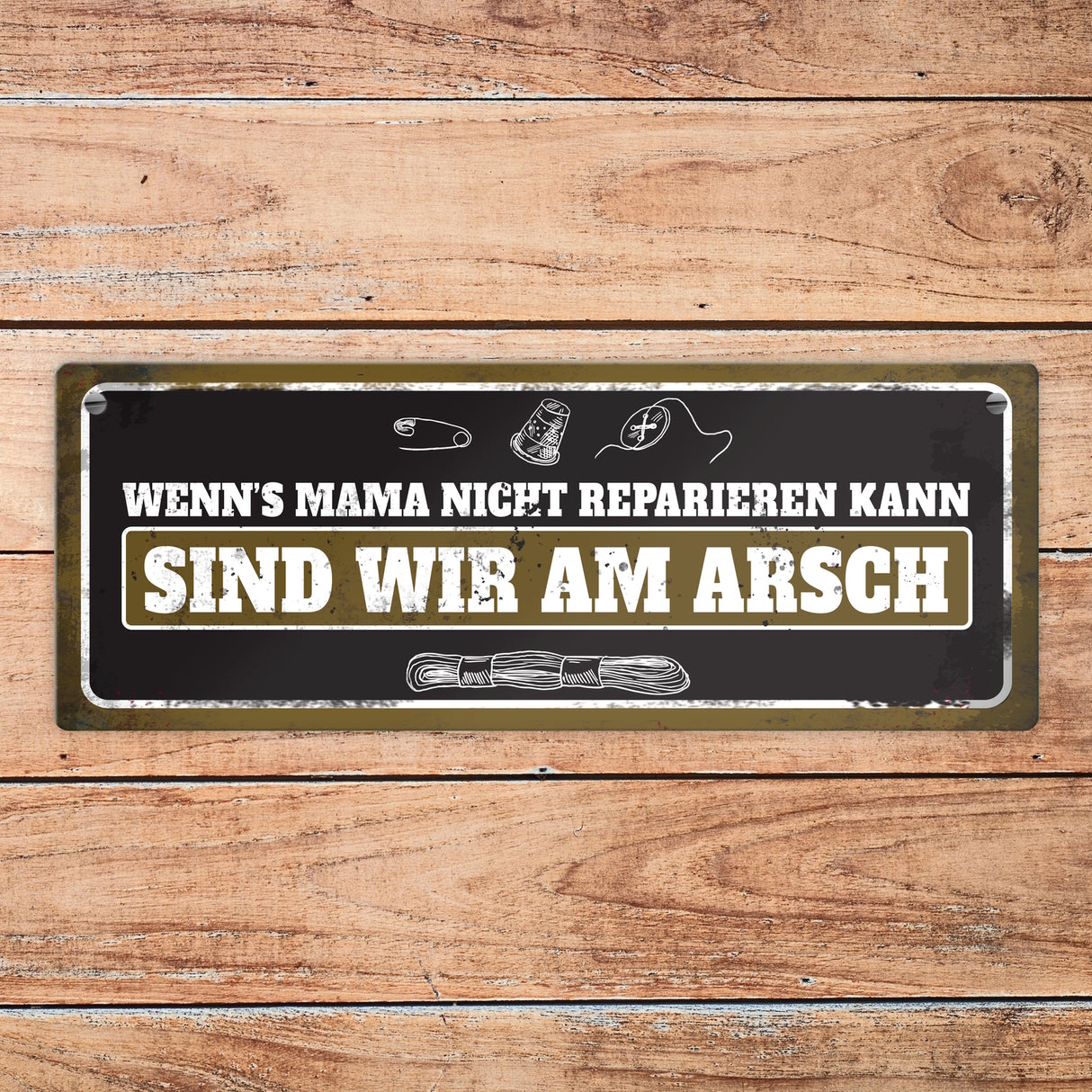 Metallschild mit Näh Motiv und Spruch: Wenn's Mama nicht reparieren kann
