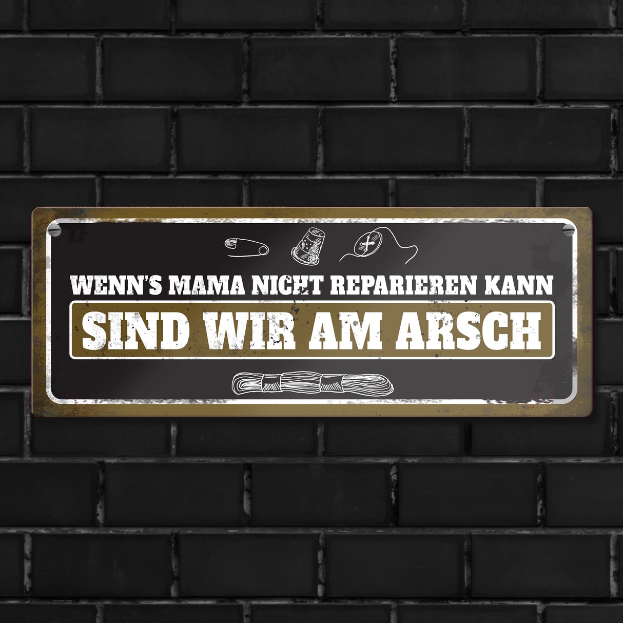 Metallschild mit Näh Motiv und Spruch: Wenn's Mama nicht reparieren kann