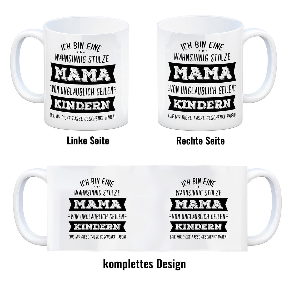 Ich bin eine wahnsinnig stolze Mama Kaffeebecher mit lustigem Spruch