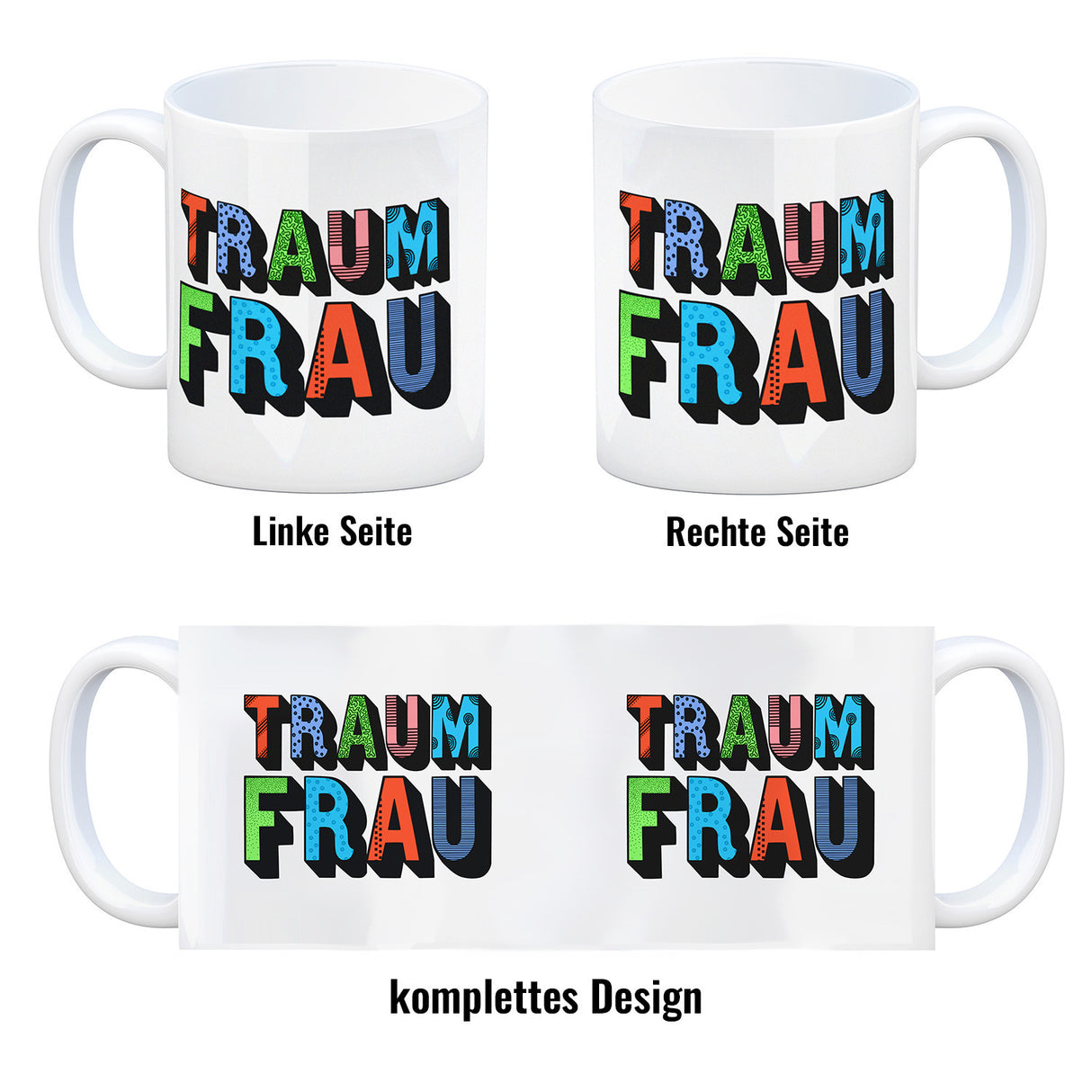 Kaffeebecher mit Spruch: Traumfrau