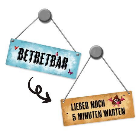 Lieber noch 5 Minuten warten - Betretbar Wendeschild mit Kordel