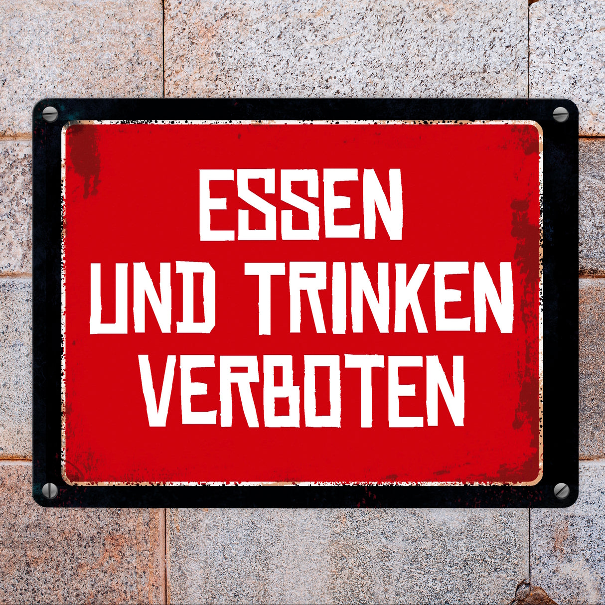 Essen und Trinken verboten Warn- und Hinweisschild im Used-Look