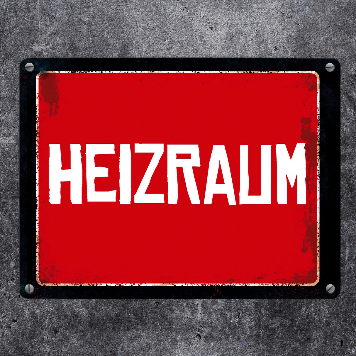 Heizraum Metallschild
