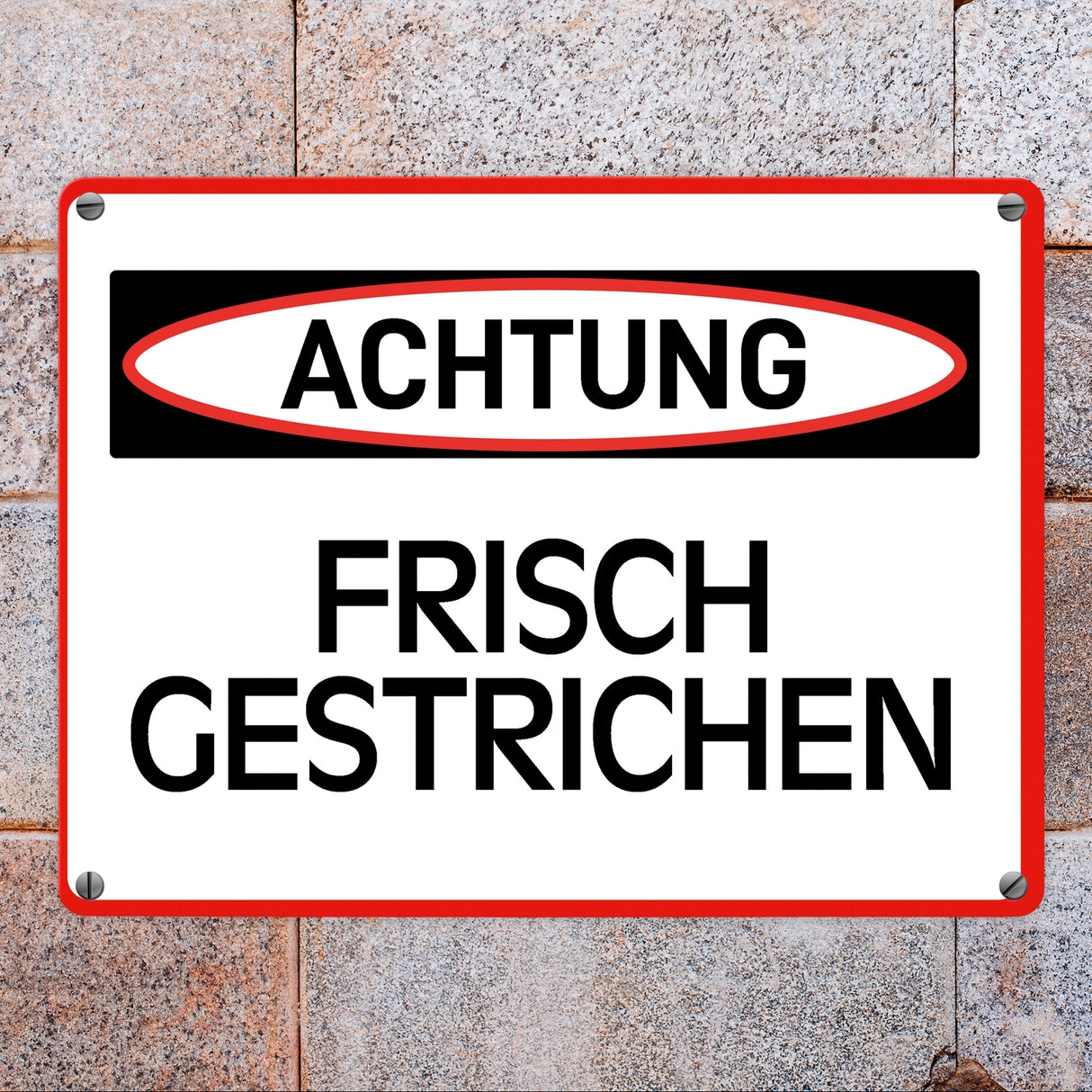Frisch gestrichen Warn- und Hinweisschild im modernen Design