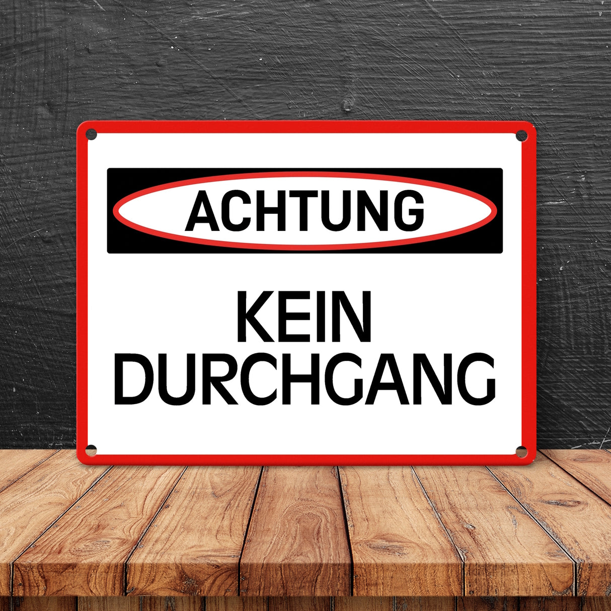 Achtung Kein Durchgang Metallschild