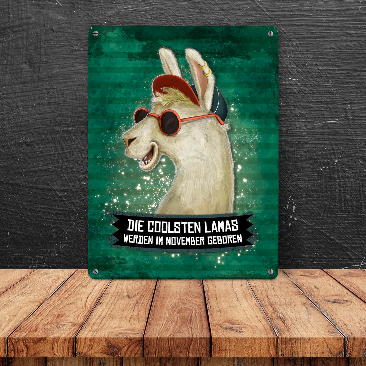 Metallschild mit Spruch: Die coolsten Lamas werden im November geboren