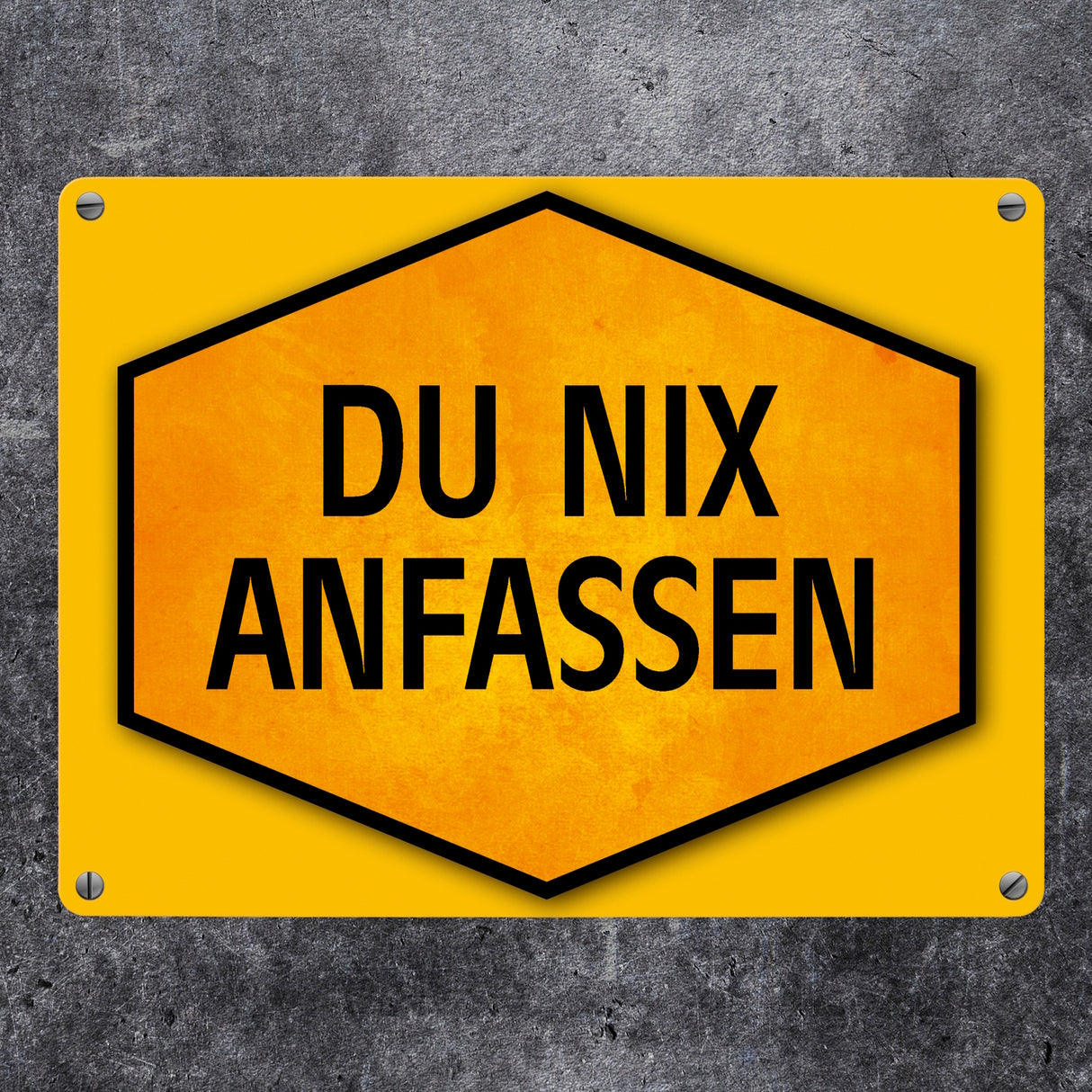 Du nix anfassen Warn- und Hinweisschild in Gelb und Schwarz