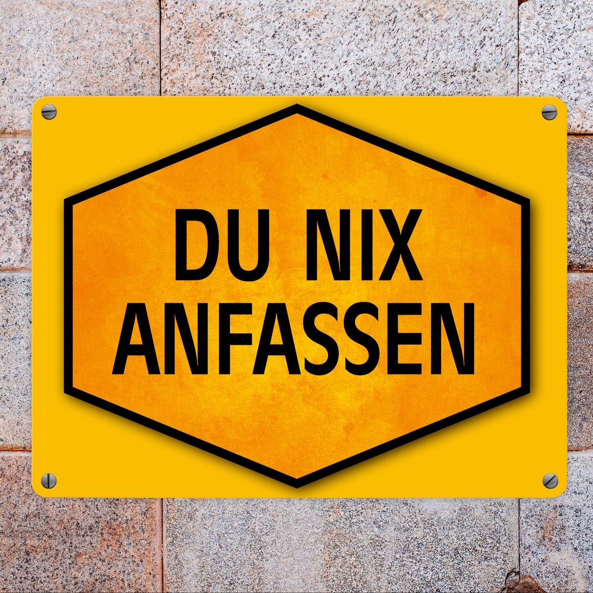 Du nix anfassen Warn- und Hinweisschild in Gelb und Schwarz