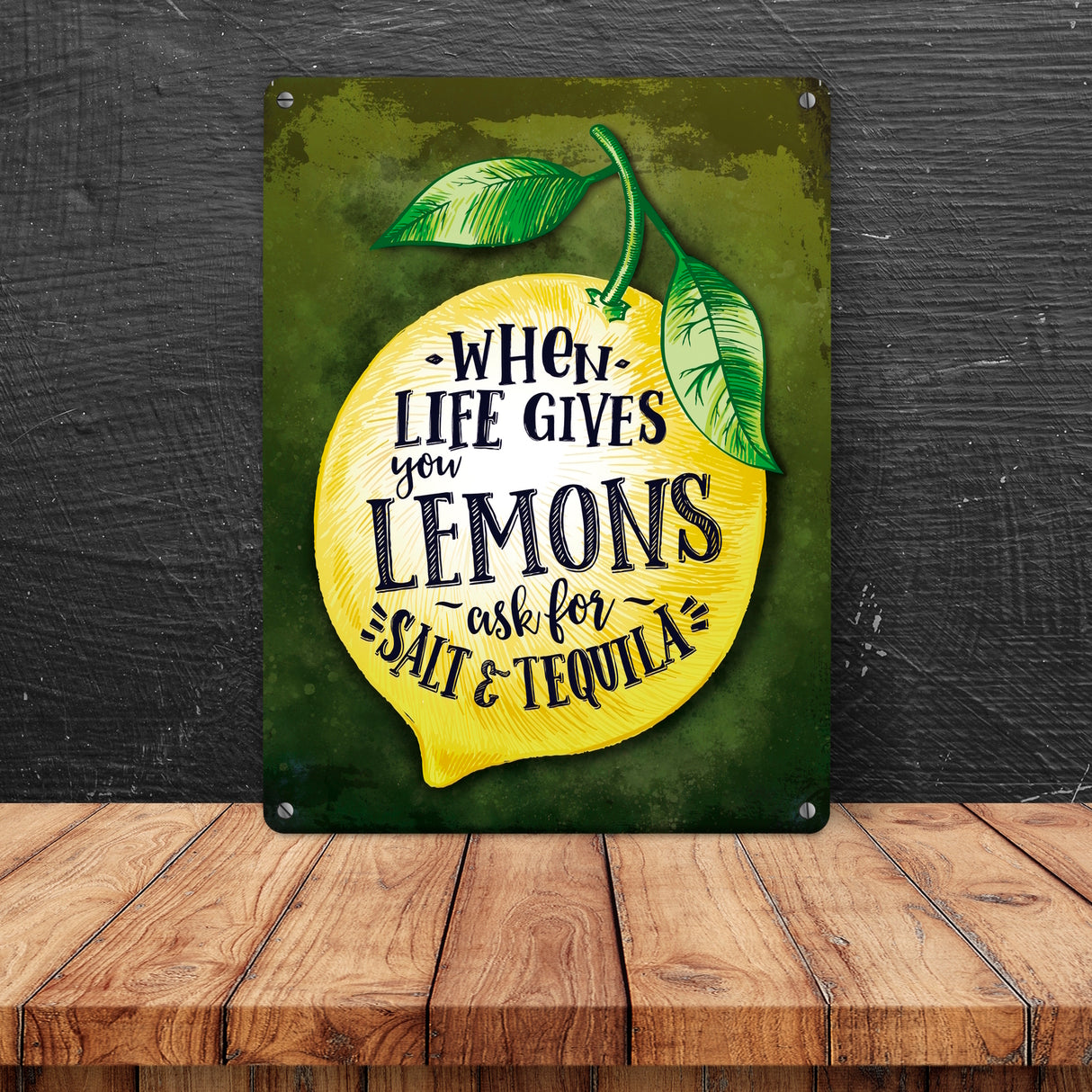 When Life gives you Lemons… Motivation Metallschild