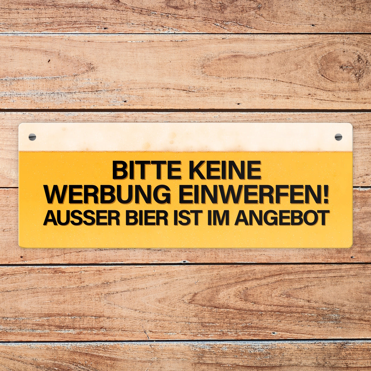 Metallschild mit Spruch: Bitte keine Werbung einwerfen! Außer Bier…