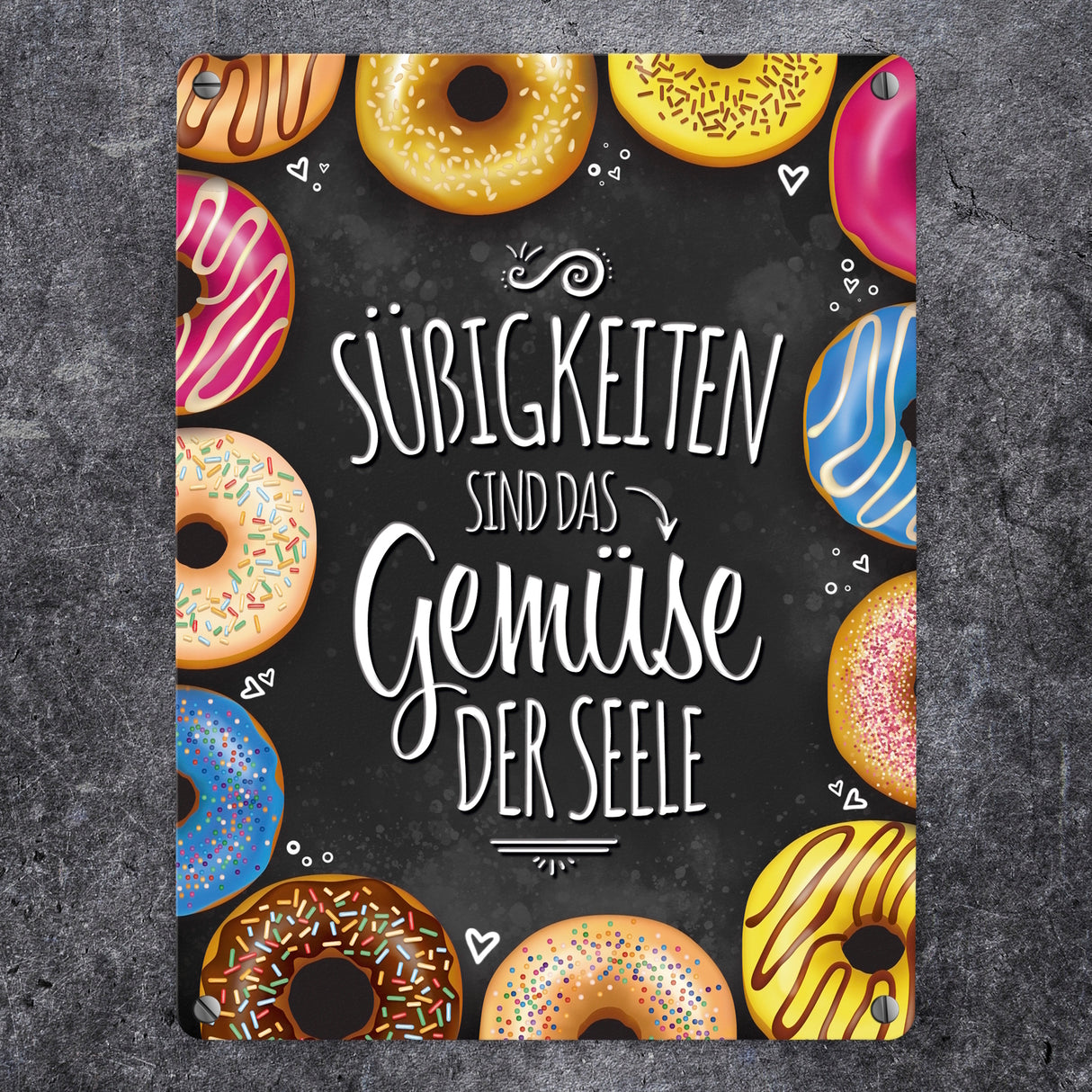Süßigkeiten sind das Gemüse der Seele Metallschild mit Donut Motiv