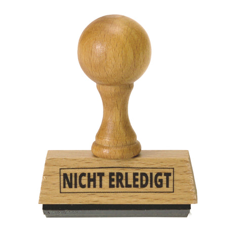 Nicht Erledigt Holzstempel