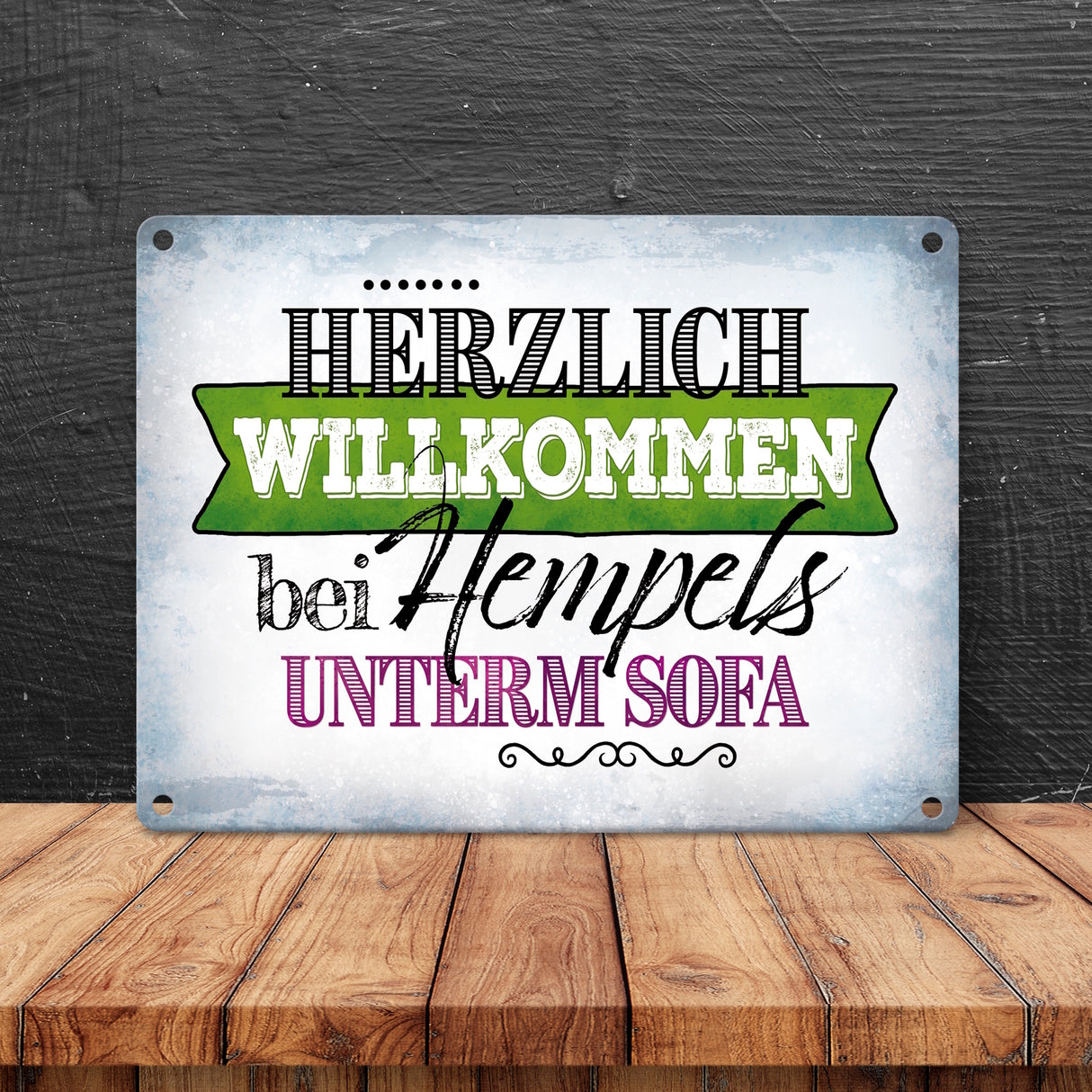 Willkommen bei Hempels unterm Sofa Metallschild