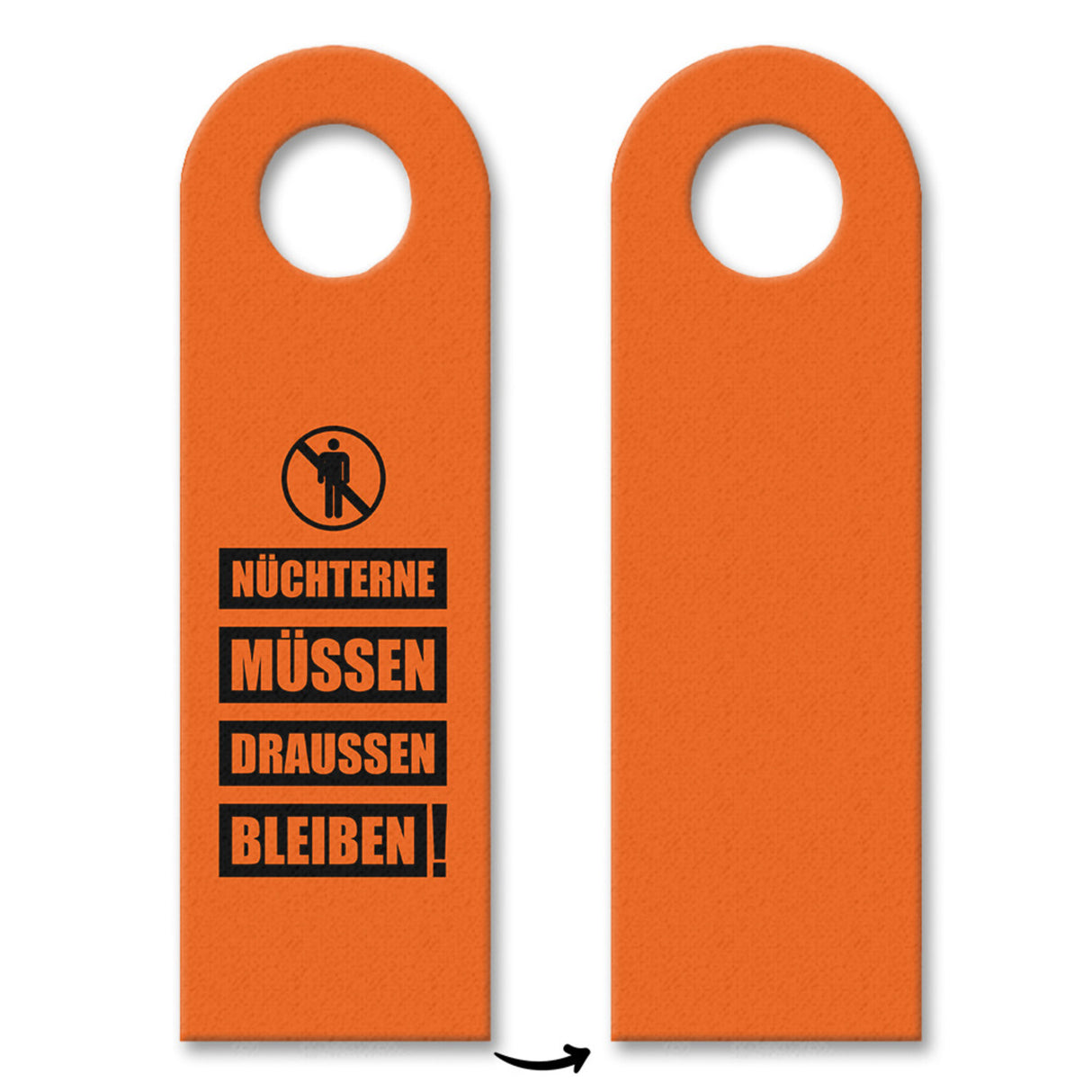 Party Türhänger in Orange mit Spruch: Nüchterne müssen draussen bleiben