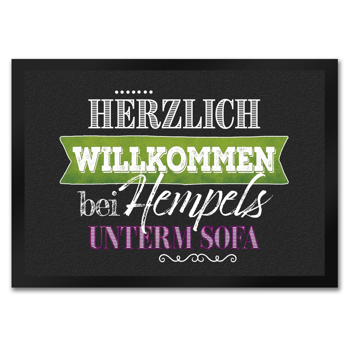 Herzlich Willkommen bei Hempels unterm Sofa Fußmatte mit Motiv