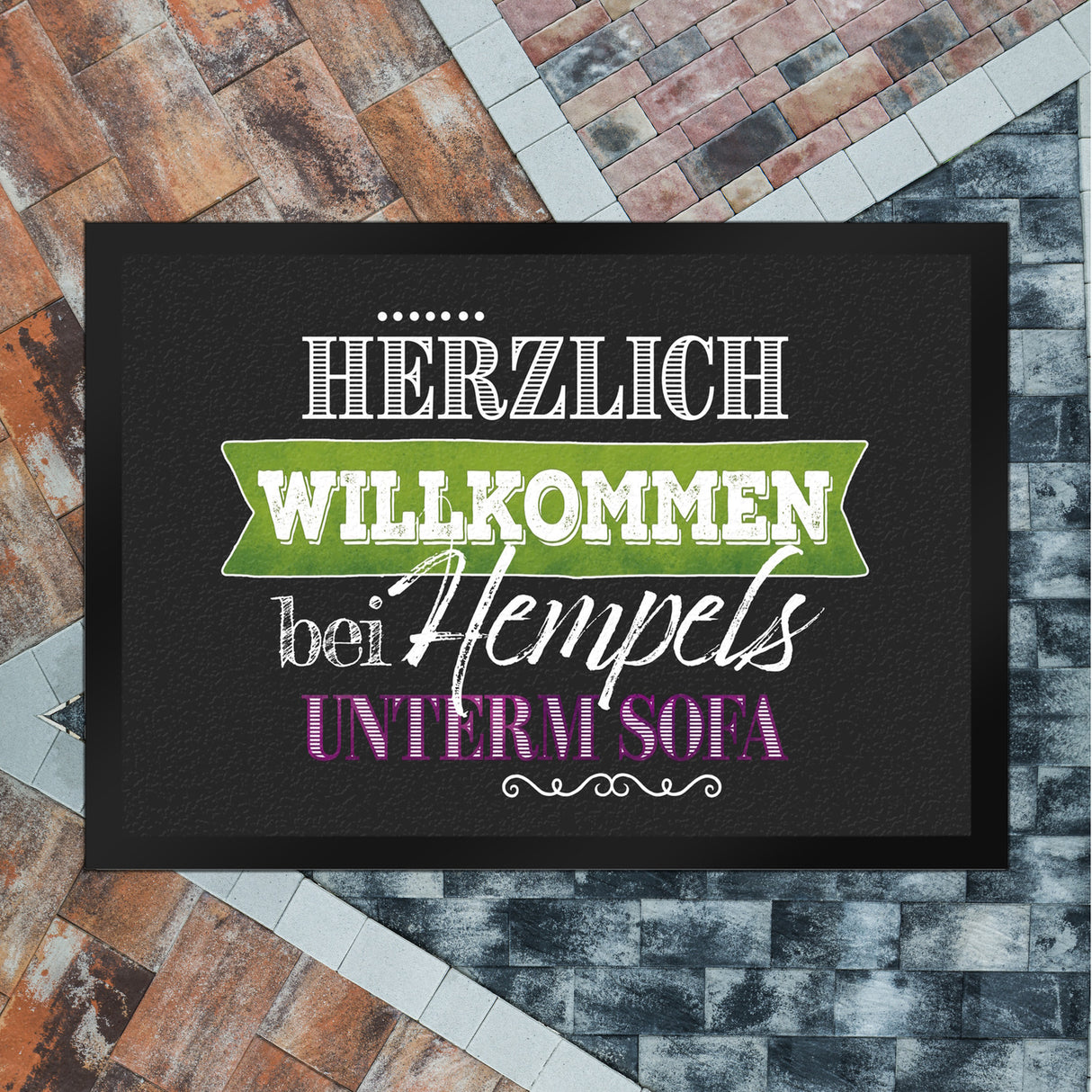 Herzlich Willkommen bei Hempels unterm Sofa Fußmatte mit Motiv