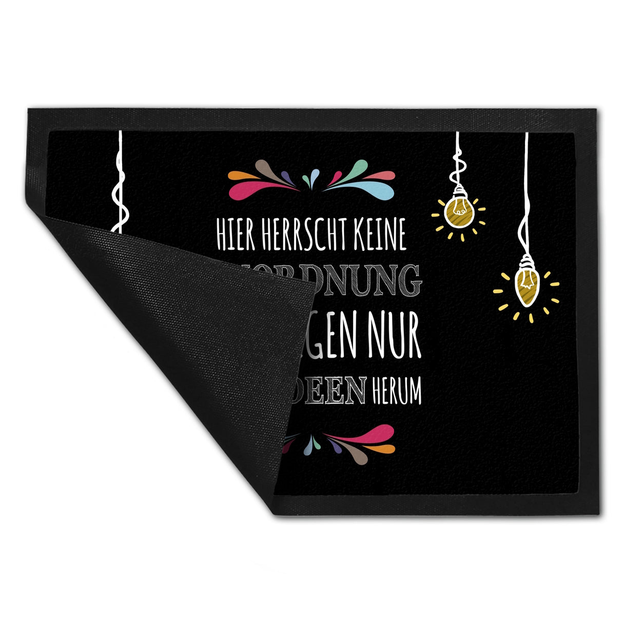 Hier herrscht keine Unordnung Fußmatte