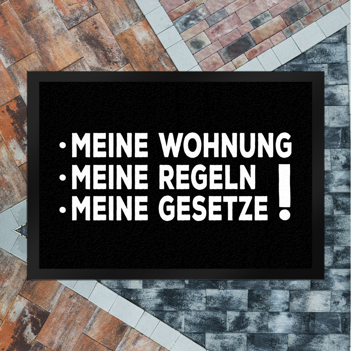 Meine Wohnung, meine Regeln, meine Gesetze Fußmatte